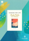 NLT Courage For Life Study Bible for Women